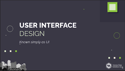 User Interface Design